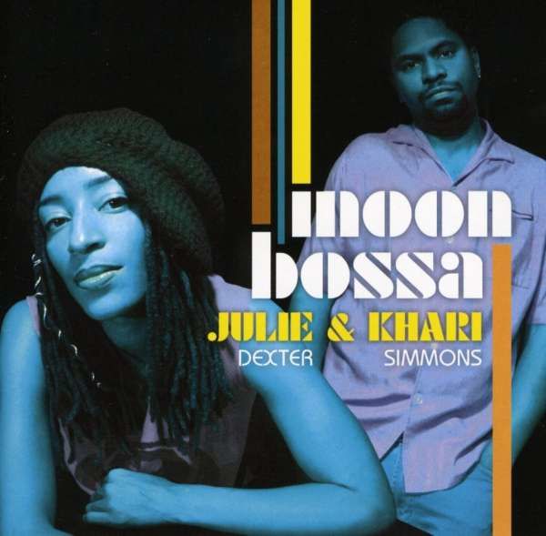 CD DEXTER, JULIE/KHARI SIMMO - MOON BOSSA