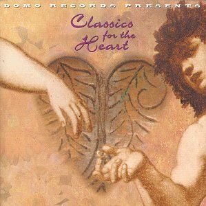 CD V/A - CLASSICS FOR THE HEART