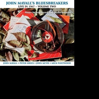 CD MAYALL, JOHN & THE BLUESBREAKERS - LIVE IN 1967 VOLUME 2