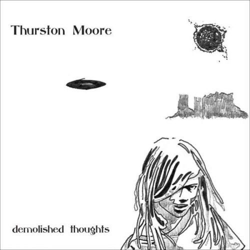 CD MOORE, THURSTON - DEMOLISHED THOUGHTS