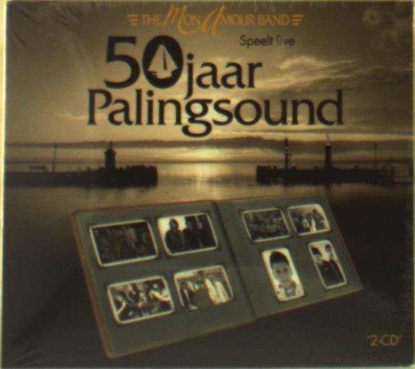 CD MON AMOUR BAND - 50 JAAR PALINGSOUND