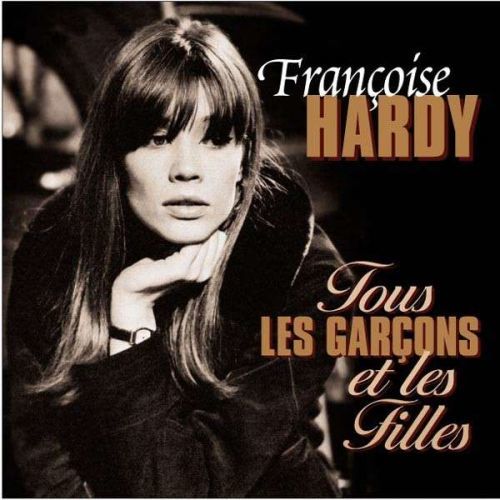 Vinyl HARDY, FRANCOISE - TOUS LES GARCONS ET LES FILLES