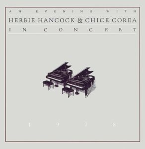 CD HANCOCK, HERBIE & CHICK C - AN EVENING WITH..