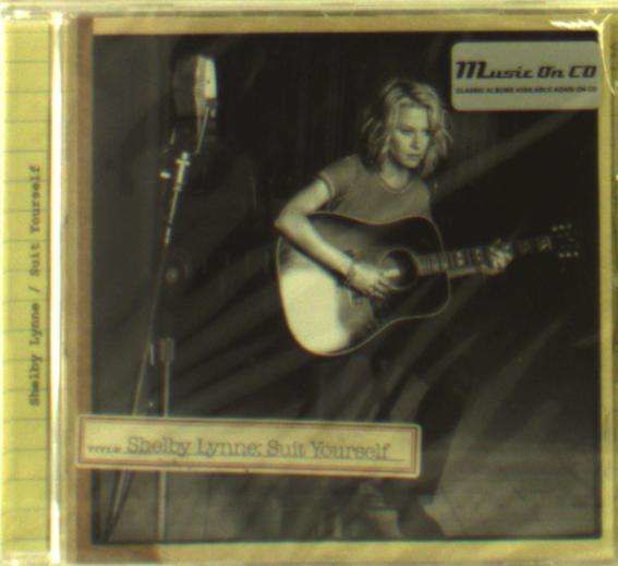 CD LYNNE, SHELBY - SUIT YOURSELF