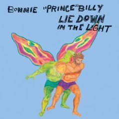 CD BONNIE PRINCE BILLY - LIE DOWN IN THE LIGHT