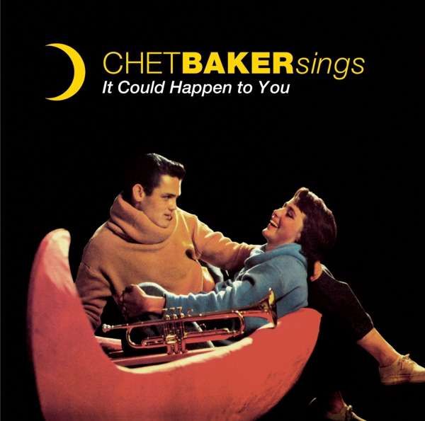 CD BAKER, CHET - SINGS-IT COULD HAPPEN TO YOU