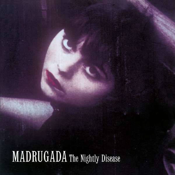 Vinyl MADRUGADA - NIGHTLY DISEASE