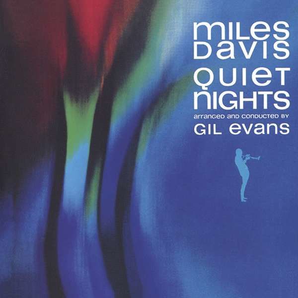 CD DAVIS, MILES - QUIET NIGHTS