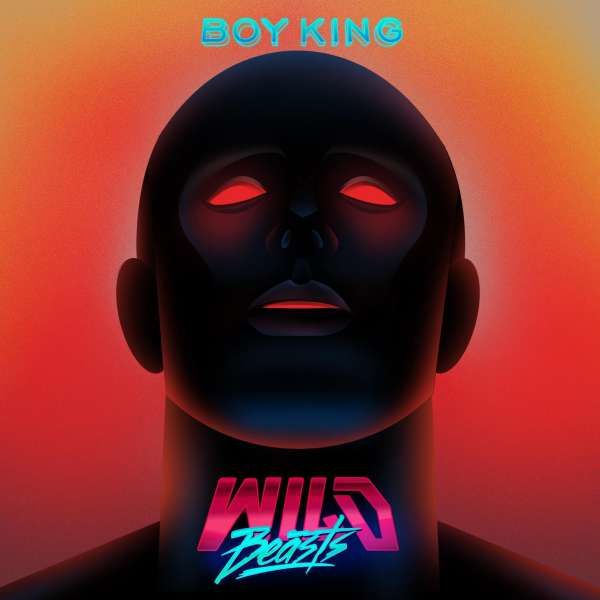 Vinyl WILD BEASTS - BOY KING