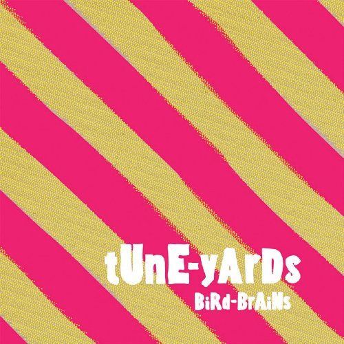 CD TUNE-YARDS - BIRD-BRAINS