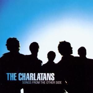 CD CHARLATANS - SONGS FROM THE OTHER SIDE