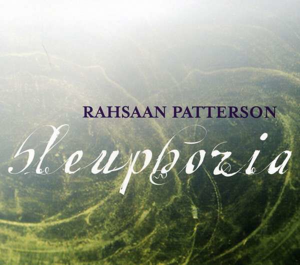 CD PATTERSON, RAHSAAN - BLEUPHORIA