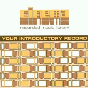 CD CINEMA - YOUR INTRODUCTORY RECORD