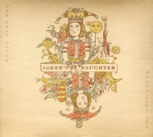 CD JOKER'S DAUGHTER - LAST LAUGH