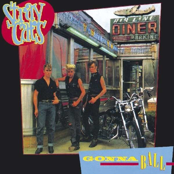 CD STRAY CATS - GONNA BALL