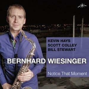 CD WIESINGER, BERNHARD - NOTICE THAT MOMENT