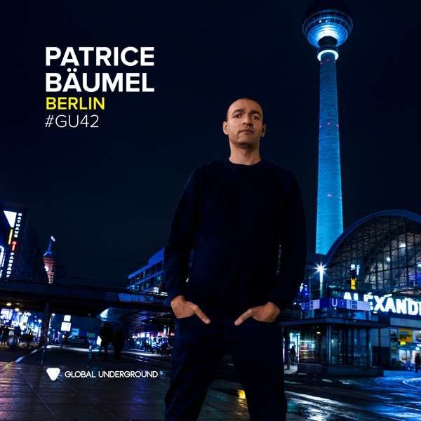 CD BAUMEL, PATRICE - GLOBAL UNDERGROUND 42 - PATRICE BAUMEL - BERLIN