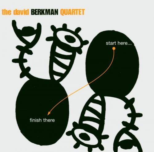 CD BERKMAN, DAVID - START HERE FINISH HERE