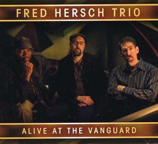 CD HERSCH, FRED - ALIVE AT THE VANGUARD