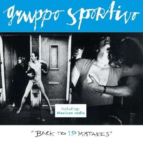 CD GRUPPO SPORTIVO - BACK TO 19 MISTAKES