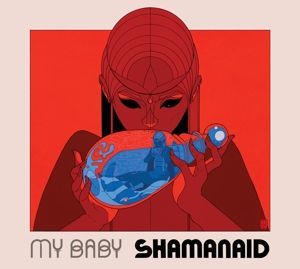 Vinyl MY BABY - SHAMANAID