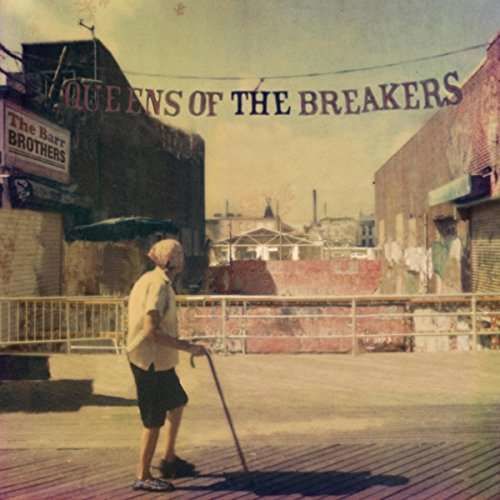CD BARR BROTHERS - QUEENS OF THE BREAKERS