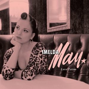 Vinyl MAY, IMELDA - LOVE TATTOO