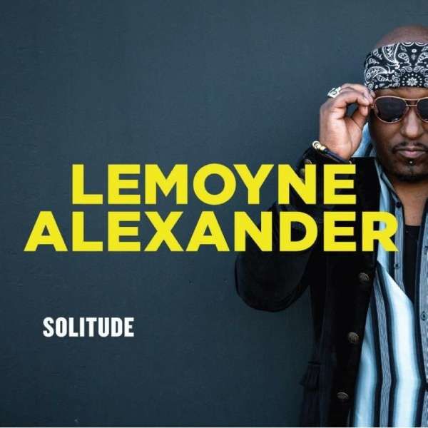 CD ALEXANDER, LEMOYNE - SOLITUDE