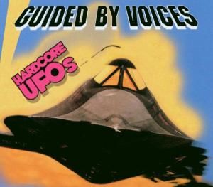 CD GUIDED BY VOICES - HARDCORE UFOS