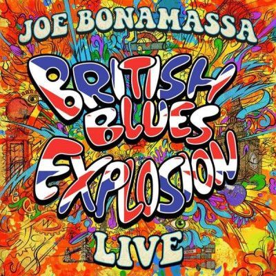 CD BONAMASSA, JOE - BRITISH BLUES EXPLOSION LIVE