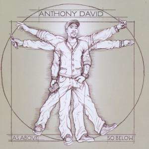 CD DAVID, ANTHONY - AS ABOVE SO BELOW