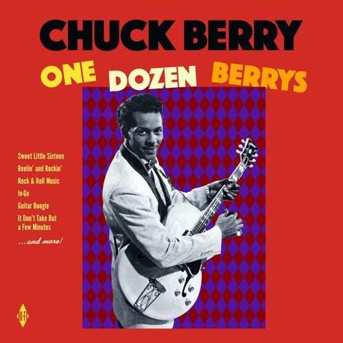 CD BERRY, CHUCK - ONE DOZEN BERRYS/ BERRY IS ON TOP