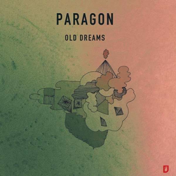CD PARAGON - OLD DREAMS