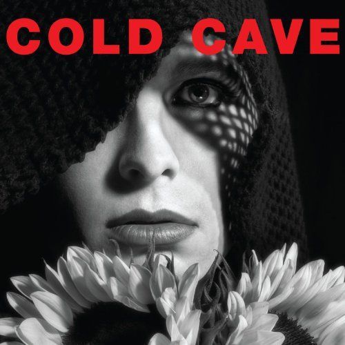 CD COLD CAVE - CHERISH THE LIGHT YEARS