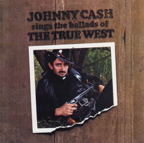 CD CASH, JOHNNY - SINGS THE BALLADS OF THE TRUE WEST