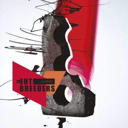 CD BREEDERS - ALL NERVE