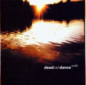 CD DEAD CAN DANCE - WAKE -BEST OF