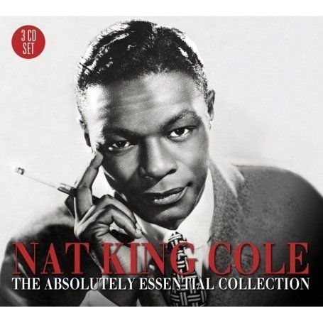 CD COLE, NAT KING - ABSOLUTELY ESSENTIAL 3 CD COLLECTION
