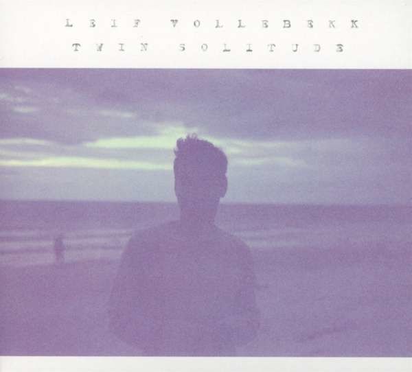 CD VOLLEBEKK, LEIF - TWIN SOLITUDE