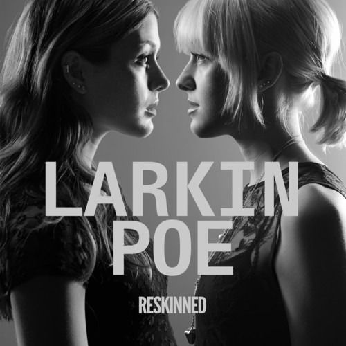CD LARKIN POE - RESKINNED