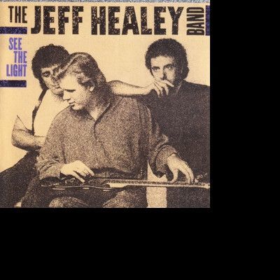 CD HEALEY, JEFF -BAND- - SEE THE LIGHT