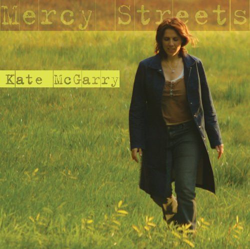CD MCGARRY, KATE - MERCY STREET
