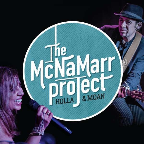 CD MCNAMARR PROJECT - HOLLA & MOAN