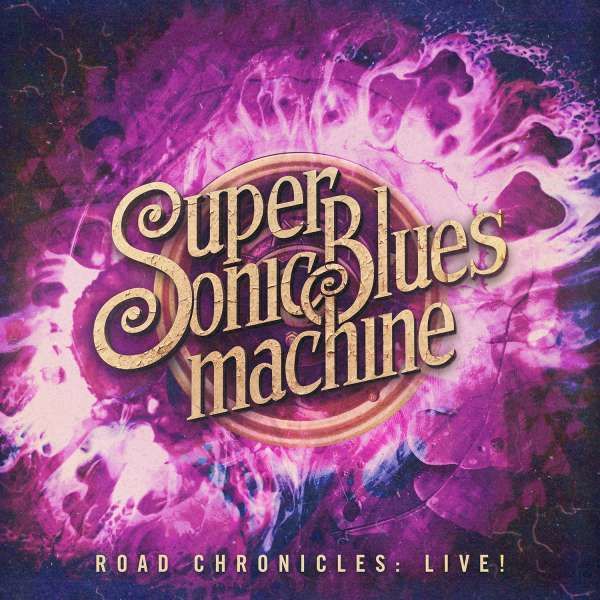 CD SUPERSONIC BLUES MACHINE - ROAD CHRONICLES:LIVE!