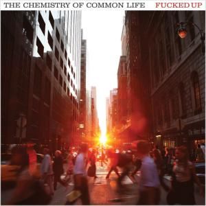 CD FUCKED UP - CHEMISTRY OF COMMON LIFE