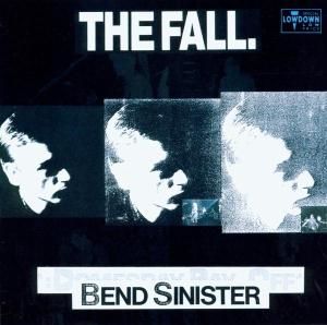 CD FALL - BEND SINISTER
