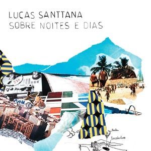 CD SANTTANA, LUCAS - SOBRE NOITES E DIAS