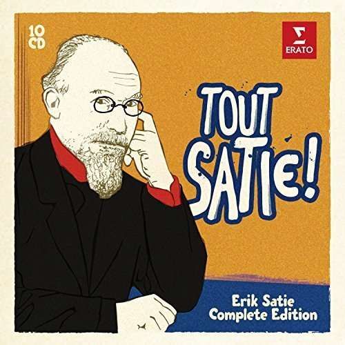 CD VARIOUS ARTISTS - TOUT SATIE! - ERIK SATIE - COMPLETE EDITION