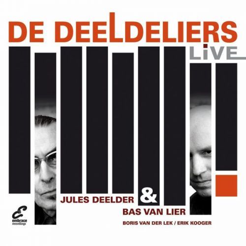 CD DEELDER, JULES/BAS VAN LI - DEELDELIERS LIVE!