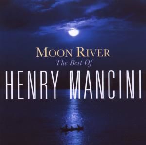 CD Mancini, Henry - Moon River